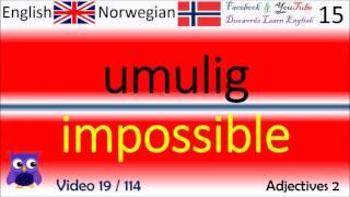 19 Adjectives 2 / adjektiver Norsk - Engelske Ord / Norwegian - English Words lære engelsk