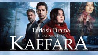 Green Entertainment Turkish drama | Kaffara Urdu dubbed | Redemption Turkish series