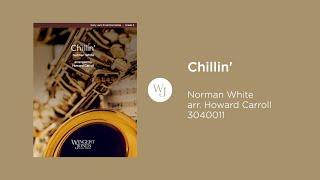 Chillin' - Norman White arr. Howard Carroll - 3040011