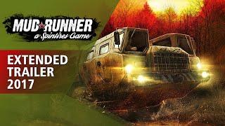 Spintires MudRunner Extended Trailer 2017