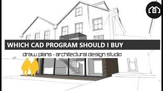 Top 3 CAD Programs | Which One Should I Buy? | How To Use CAD | Draw Plans