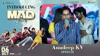 Anudeep KV Speech at Introducing the #MAD Gang Event | Kalyan Shankar | Naga Vamsi