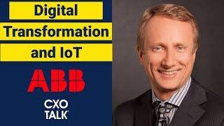 What is Digital Transformation in the Industrial Internet of Things (IIoT) with ABB? (CxOTalk)