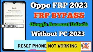 All Oppo FRP Bypass Android 12/13 -  NO Reset Phone / Clone Phone Not Open Solution -Without PC 2023