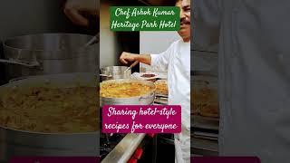 Chef Ashok Kumar #culinary #food #cookingwithchefashok #chefselection #indianfood #recipe #foodie