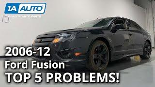 Top 5 Problems Ford Fusion Sedan 1st Generation 2006-12