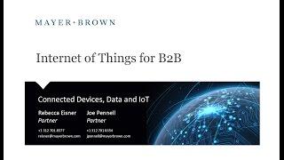 Connected Devices, Data and Internet of Things for B2B