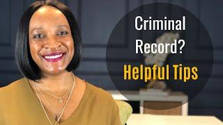 Applying for a job with a CRIMINAL RECORD