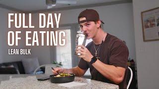 Eating to Get JACKED | 3200 Calorie Lean Bulk