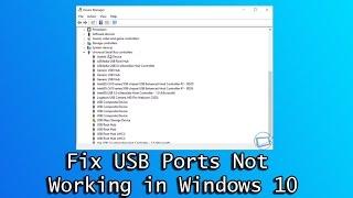 Fix USB Ports Not Working in Windows 10