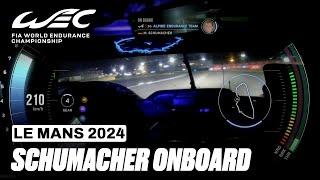 Mick Schumacher Night Onboard at Le Mans Alpine A424 Hypercar I 2024 24 Hours of Le Mans I FIA WEC