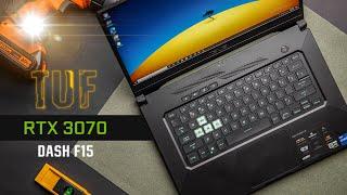 ASUS TUF Dash F15 Review - The RTX 3070 Laptop