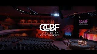 Welcome to Oak Cliff Bible Fellowship