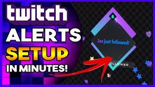 Setup Twitch Integrated Alerts In Minutes! (Full Tutorial)