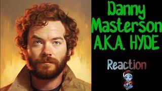 PaperSin Presents | Danny Masterson a.k.a. Hyde by Celebrity Today | A PaperSin Reaction