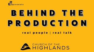 Behind the Production - LED Video Wall Edition - With Church of the Highlands