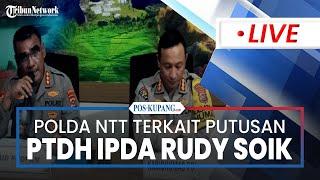 Jumpa Pers Polda NTT Terkait Putusan PTDH Ipda Rudy Soik, Sebut Ada 7 Kasus Pelanggaran Kode Etik