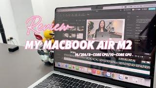 Review MacBook Air M2 sau 1 tháng sử dụng | Phụ kiện nên sắm cho MacBook