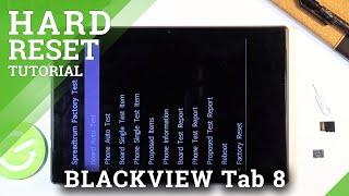 How to Hard Reset BLACKVIEW Tab 8 using Factory Mode – Restore Defaults / Erase Storage