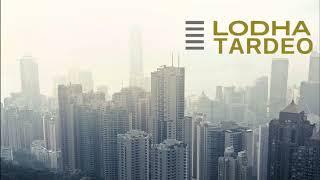 Call +917208986566 #lodha #lodhatardeo, Lodha Coming Soon to Tardeo with Luxurious  Apartments.