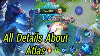 All Details About Mobile Legend New Hero Atlas • Mobile Legend Upcoming New Hero Atlas •