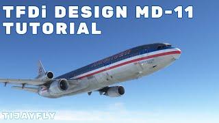 TFDi MD-11 MSFS | Easy Tutorial - Full Flight