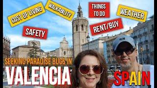 Seeking Paradise in Valencia - Low Cost of Living in Spain - Early Retirement Expats