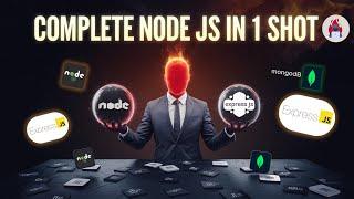 Node.js Full Course for Beginners to Advance | Complete All-in-One Tutorial | 3 Projects