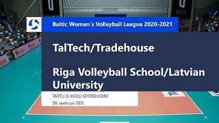 TalTech/Tradehouse vs Riga Volleyball School, Baltic Women`s Volleyball League 2020-2021, 28.02.2021