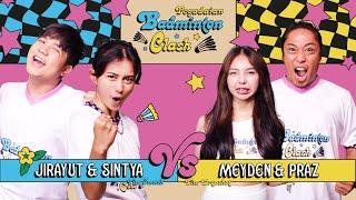 JIRAYUT & SINTYA MARISCA vs PRAZ TEGUH & MEYDEN - PEGADAIAN BADMINTON CLASH!