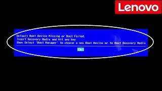 Default Boot Device Missing or Boot Failed on Lenovo Laptop