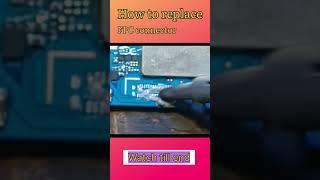 Change FPC connector in 1 min ,So simple #samsumg#youtubeshorts #shorts