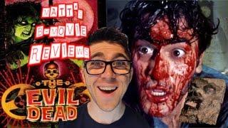 Matt's B-Movie Reviews | THE EVIL DEAD