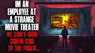 I’m an Employee at a Strange Movie Theater. We don’t open 'Screen Zero' to the Public.