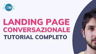 Crea una Landing Page Conversazionale con Landbot (Tutorial Completo)