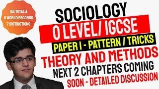 O Level and IGCSE Sociology | Paper 1 Complete Paper Pattern | Techniques | Theory and Methods Topic