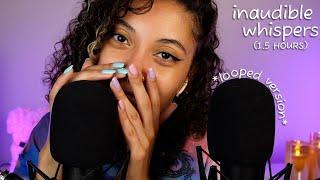 [LONG VERSION] *1.5 HOUR, EAR TO EAR* Super Sensitive Inaudible Whispers + More ASMR 