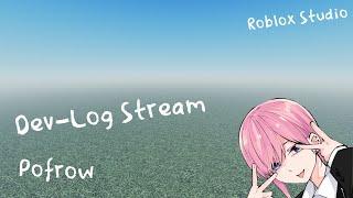 Dev-Log #1 | Roblox Studio Stream