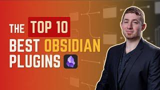 ️ TOP 10 BEST Obsidian Plugins ️