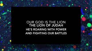 The Lion and the Lamb (Live) - Leeland Lyric Video