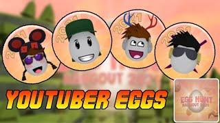 How to get All YouTuber Eggs in Roblox Egg Hunt 2021 Hangout