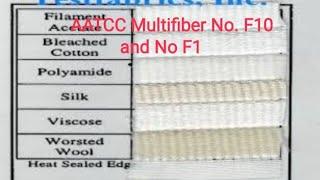 AATCC multifiber No. F10 and F1