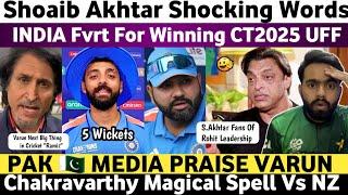 Shoaib Akhtar Shocked on Ind Beat Nz CT25 | Pak Media on Varun Chakravarthy 5 Wickets Vs Nz CT2025 |