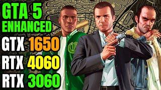 GTA 5 Enhanced PC - GTX 1650 - RTX 3060 - RTX 4060 - PC Performance UPDATE