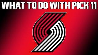 What Can The Portland Trail Blazers Do With The 11th Pick? | Dirt & Sprague