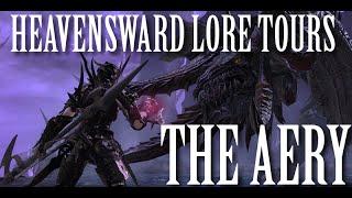 Heavensward Lore Tours: The Aery