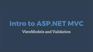 Intro to ASP.NET Core MVC: ViewModels and Validation