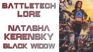 Battletech Lore - Natasha Kerensky the Black Widow