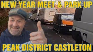 NEW YEAR ROAD TRIP MEET UP 2024 IVE ARRIVED AT PEAK DISTRICT CASTLETON  LIFE ON THE ROAD IN VANLIFE