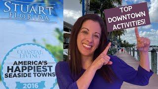 Take Advantage of ALL Downtown Stuart FL has to offer!!